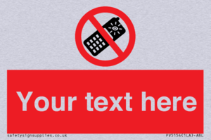 Custom No camera phones Sign